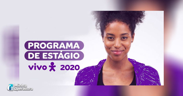 Abertas as inscrições para o Programa de Estágio da Vivo