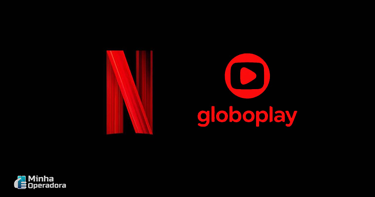 Globo e Netflix se unem pelo streaming; entenda o motivo