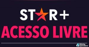 Star+ vai liberar de graça todo seu catálogo no próximo final de semana