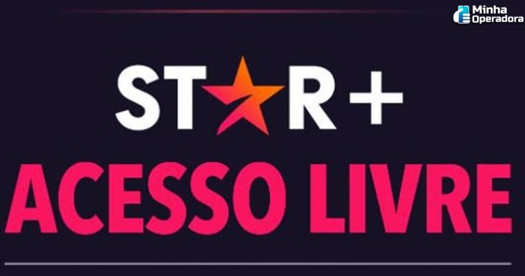 Star+ Acesso Livre: 3 dias de conteúdo grátis para não assinantes