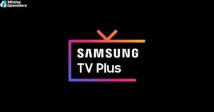 IPTV: Samsung TV Plus adiciona novo canal a sua plataforma