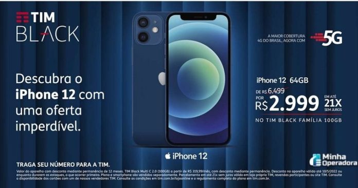 iPhone 12 por R$ 3 mil e sorteio de R$ 200 mil: as promoções da TIM ...