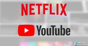 YouTube passa Netflix e é o streaming mais assistido no Brasil