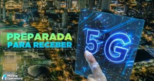 Após aprovação de lei, cidade do Paraná se prepara para receber o 5G