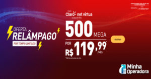 Oferta relâmpago! Internet banda larga de 500 Mbps por R$ 119 na Claro