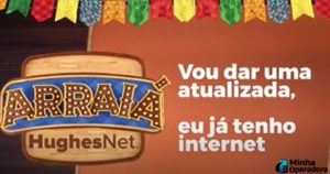 hughesNet-lanca-jingle-com-tematica-de-festa-junina