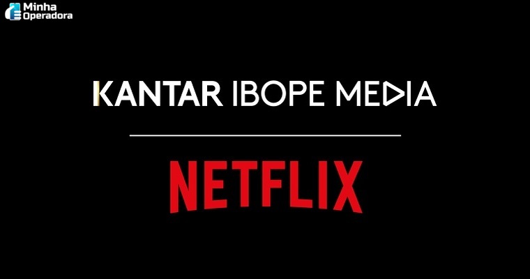 Netflix-agora-e-cliente-da-Kantar-Ibope-e-tera-medicao-de-audiencia-no-Brasil