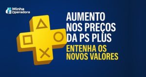 Reajuste de Preço PS Plus - Playstation